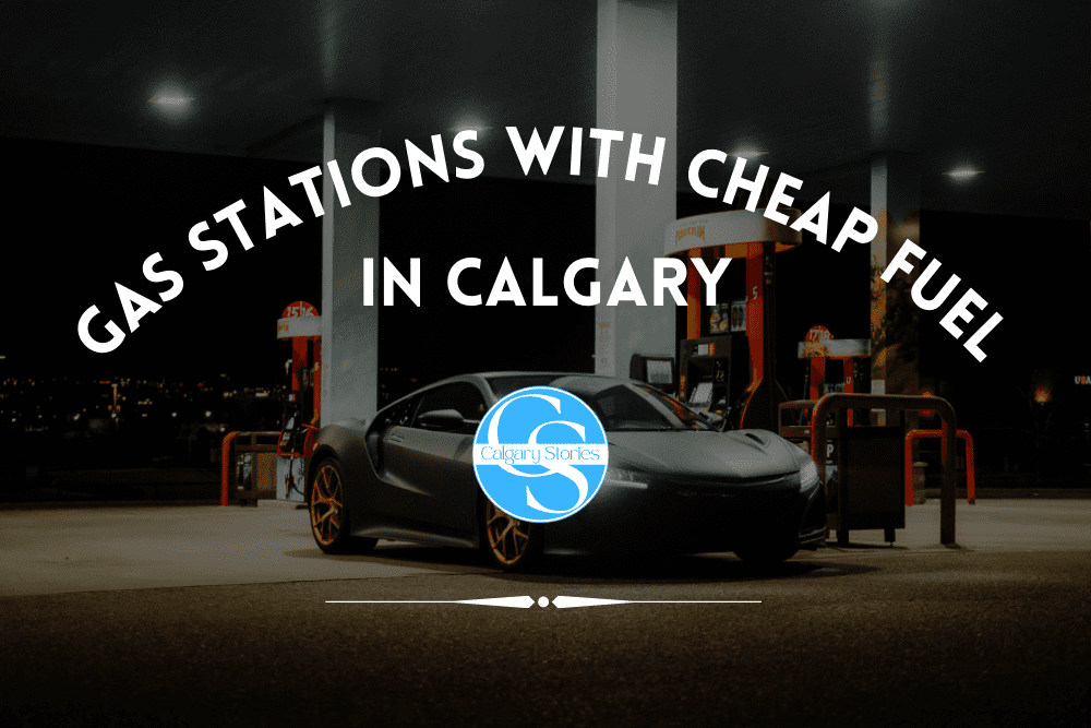 Top 10 Gas Stations Cheap Fuel Prices In Calgary Alberta   Gas Stations With Cheap Fuel 