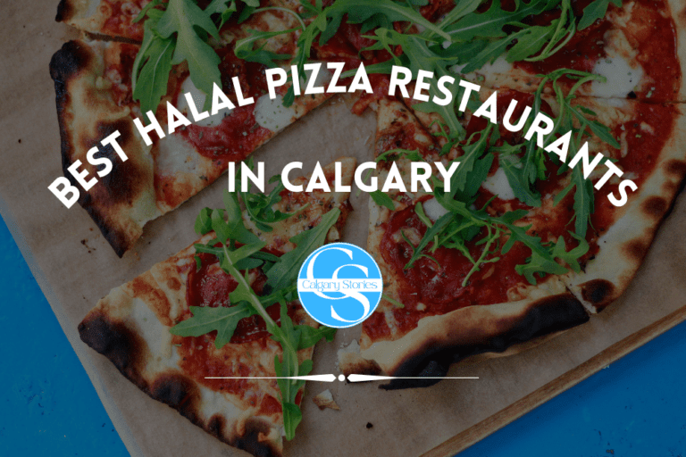 Top 4 Best Halal Pizza Restaurants In Calgary [2023]