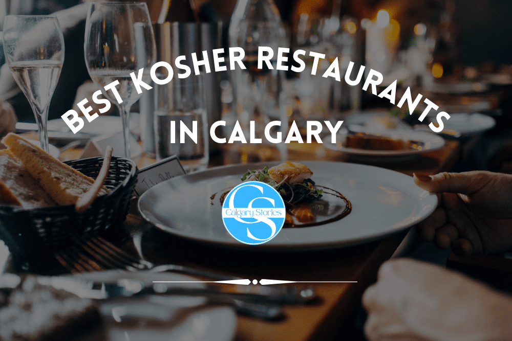 The 6 Best Kosher Restaurants In Calgary 2023   Kosher Restaurants 